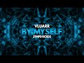 Vluarr - By Myself 💙