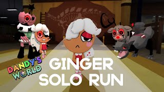 GINGER SOLO RUN DANDY'S WORLD (FLOOR 20+)