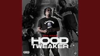 Hood Tweaker intro