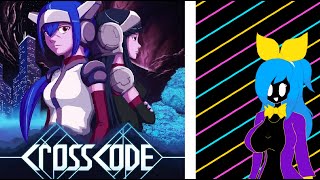 [LIVE] CrossCode - PART 1