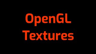 Graphics 2 [4]: OpenGL Textures