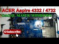 CARA MEMPERBAIKI ACER 4332 / 4732 GAGAL BOOTING, RESTART