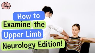 UKMLA CPSA PLAB Upper Limb Neurological Examination OSCE