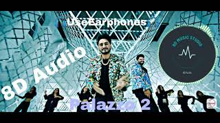 Palazzo 2 (8D Audio) | Shivjot | Kulwinder Billa | Latest Punjabi Songs 2021