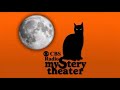 CBS RADIO MYSTERY THEATER   EPISODE 0244 the deadly double