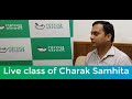 Live class of Charak Samhita from Charak Ayurved Classes (Part2)