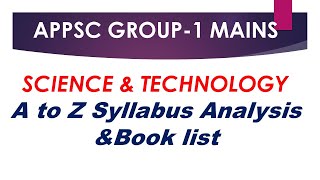 SCIENCE&TECHNOLOGY|Complete Syllabus Analysis by Dr. Rajashekhar sir| MYNDS ACADEMY|APPSC GROUP-1