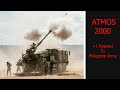 ATMOS Self Propelled Howitzer - The New Self-Propelled Howitzer of the Philippine Army