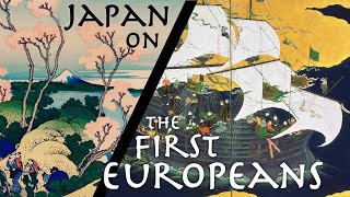 Japanese Historian Describes First Contact With Europeans // 16th cent. "Teppo-ki" // Primary Source