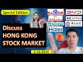 SPECIAL EDITION - 2-10-2024💥Discuss HONG KONG STOCK MARKET💥 BAIDU BYD XPENG ZTE HAIER ALIBABA