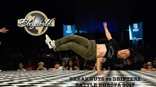 BREAKNUTS VS DRIFTERZ [3on3 SEMI-FINAL] ▶ BATTLE EUROPA 2017 ◀ ⓒ .BBoy World | France