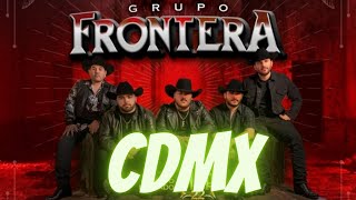 Grupo Frontera en CDMX 2023 (Plaza De Toros México)