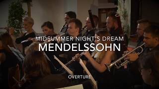 Mendelssohn - Midsummer Night's Dream Overture Excerpts - 2017