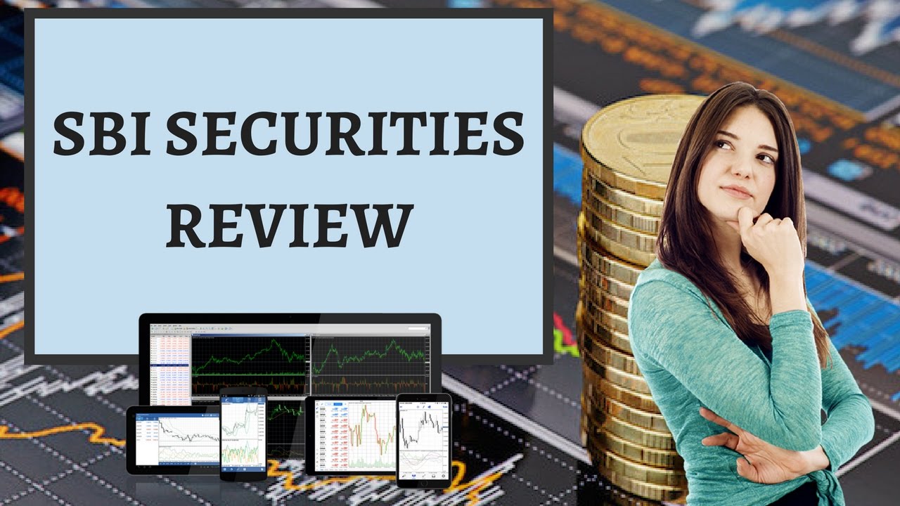 SBI Securities Review - Overview, Trading Platforms, Pricing And More ...