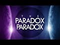 The Paradox Paradox Reveal - NERD³'S 2ND BOOK