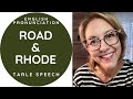 Learn How to Pronounce ROAD & RHODE - American English Homophone Pronunciation Lesson #learnenglish