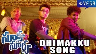 Surya Vs Surya Movie :Dhimakku Motham Song : Nikhil, Trida Chowdary