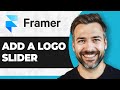 How to Add a Logo Slider to Framer (Step By Step) (2026 Guide)