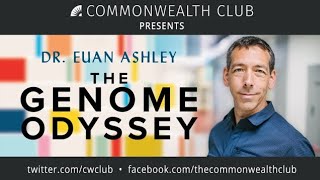 Dr. Euan Ashley: The Genome Odyssey