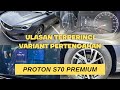 Proton S70 Premium Space Grey | Ulasan Terperinci