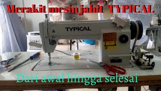 Kerenn!! Teknik cara merakit mesin jahit TYPICAL tahun 2020 || allysa tapislampung #fyp