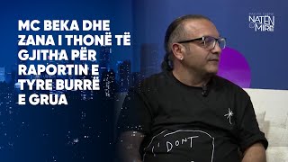 Mc Beka dhe Zana i thonë të gjitha për raportin e tyre burrë e grua