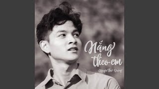 Nắng Theo Em