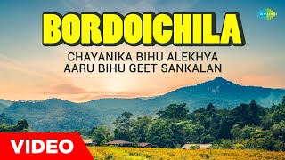 Bordoichila | Aaru Bihu Geet Sankalan | Dr. Bhupen Hazarika | Runumi Bhattacharya | অসমীয়াগান