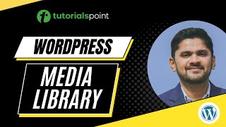WordPress - Media Library | Tutorialspoint