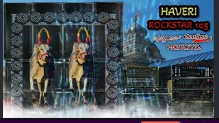 haveri Rockstar 105/haveri Rockstar trending WhatsApp status