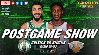 LIVE Garden Report: Celtics vs Knicks Postgame Show