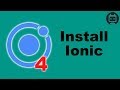 Ionic Installation Tutorial For Beginners