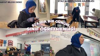 STAJDA BİR GÜNÜM| Sınıf Öğretmenliği| Süreç Nasıl İlerliyor?| Derse Hazırlık| Ders Anlatımı