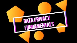 Reflection for Data Privacy Essentials