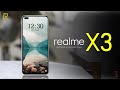 Realme X3 Price, Official Look, Camera, Design, Specifications, 8GB RAM, Features and Sale Details