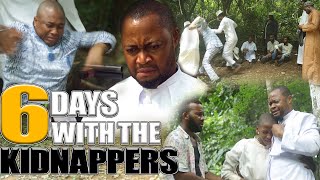6 DAYS WITH THE KIDNAPPERS [LATEST NOLLYWOOD MOVIES]