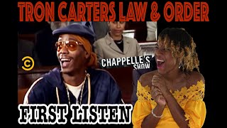 FIRST TIME HEARING Chappelle's Show - Tron Carter's "Law & Order" - Uncensored | REACTION