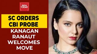 SC Order CBI Probe In Sushant Singh Rajput Case: Kangana Ranaut Leads Bollywood In Welcoming Verdict
