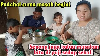 Lauknya Sangat Sedap Suami memuji masakan saya pagi ini