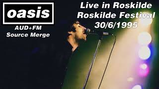 Oasis - Live in Roskilde, Roskilde Festival, 30/6/1995