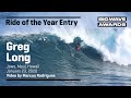 Greg Long at Jaws - 2020 Ride of the Year Entry  - WSL Big Wave Awards