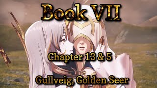 FEH Story Book 7 (VII) Chapter 13 and 5 - No commentary, time stamps, both's QUEST