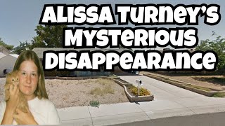 Unresolved Mystery of Alissa Turney: A Family's Search for Justice