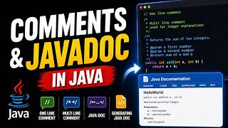 Java Comments and JavaDoc - Single-Line, Multi-Line Comments, and Documentation