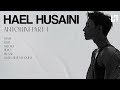 HAEL HUSAINI ANTONIM PART 1 (1 HOUR LOOP)