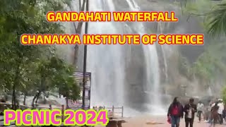 Picnic to GANDAHATI WATER FALL/CHANAKYA INSTITUTE OF SCIENCE