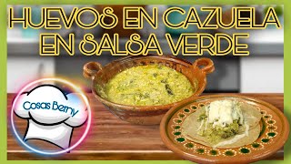 HUEVOS EN CAZUELA EN SALSA VERDE | PARA DESAYUNO O COMIDA