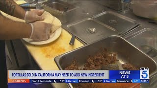 California bill would require folic acid be added to corn masa flour