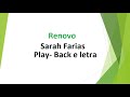 Renovo - Sarah Farias - play-back e letra