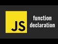 18. JavaScript functions. Function declaration. Explanations with examples.